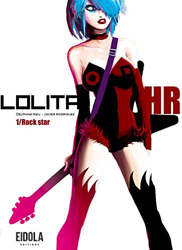 Lolita HR. Vol. 1. Rock star