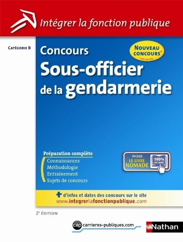 Concours sous-officier de la gendarmerie : catégorie B : nouveau concours