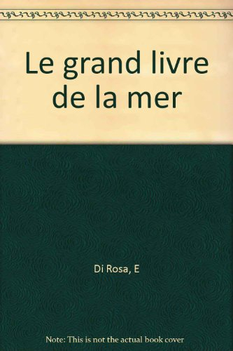 Le grand livre de la mer