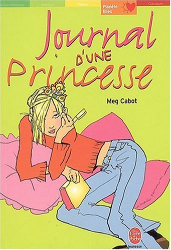 Journal d'une princesse. Vol. 1