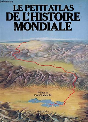 Le Petit atlas de l'histoire mondiale