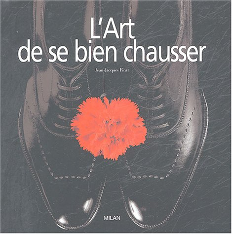 L'art de se bien chausser