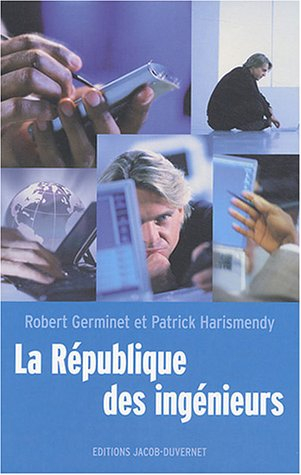 La République des ingénieurs