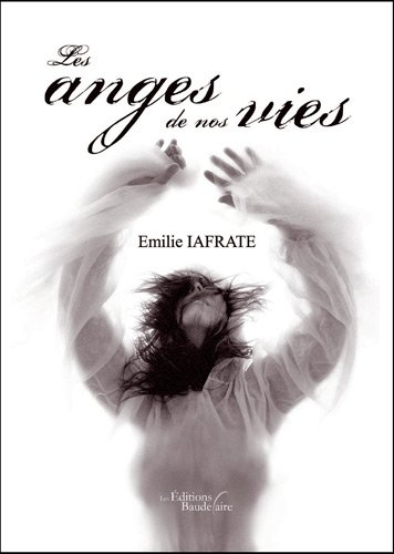 Les Anges de Nos Vies