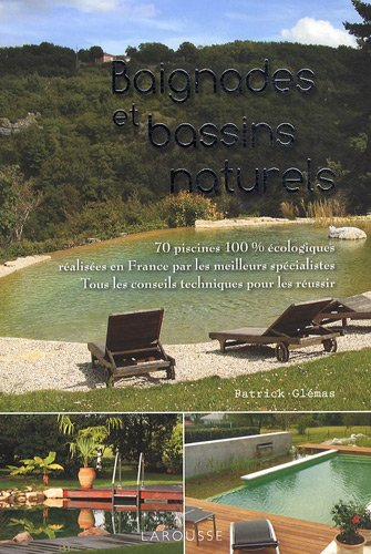 Baignades et bassins naturels