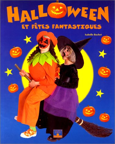 Halloween et fêtes fantastiques