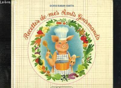 Recettes de mes amis gourmands