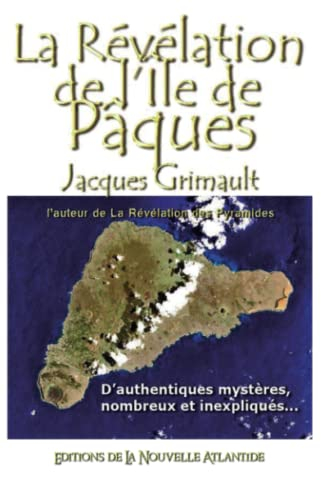 La Révélation de l'Île de Pâques