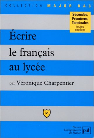 Ecrire le français au lycée