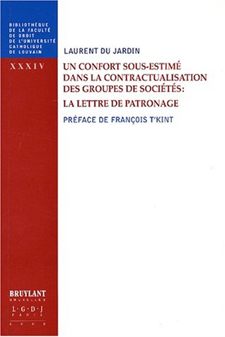 Un confort sous-estimé dans la contractualisation des groupes de sociétés : la lettre de patronage