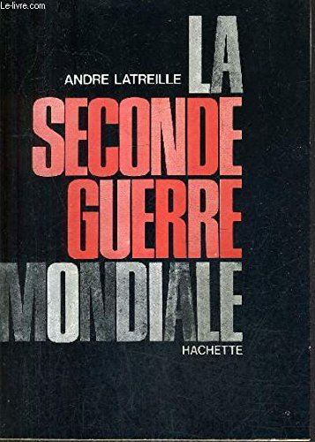 la seconde guerre mondiale -1939 -1945 -essai d'analyse