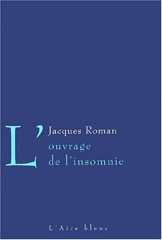L'ouvrage de l'insomnie