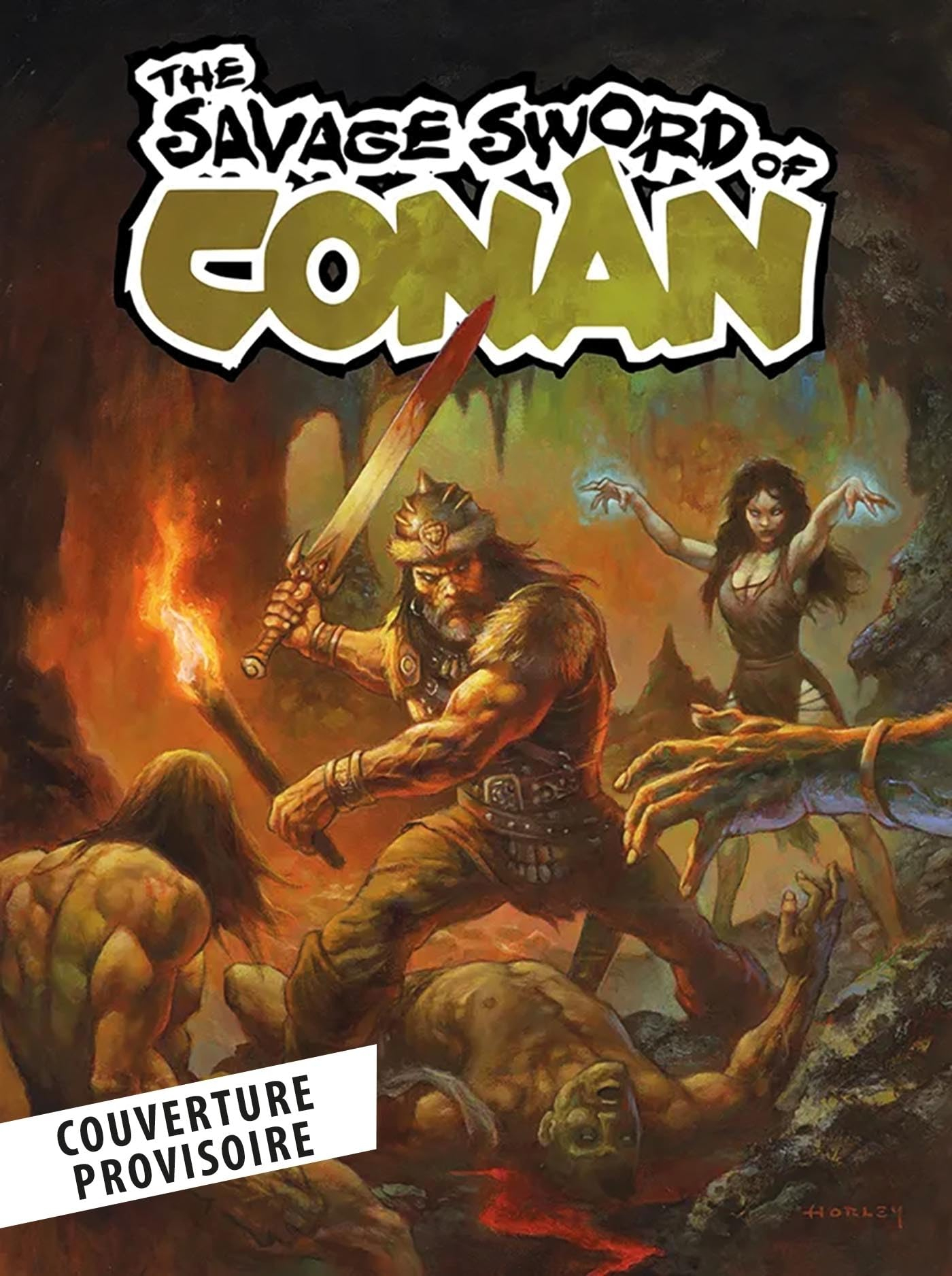 Savage sword of Conan. Vol. 2. L'ensorcelé