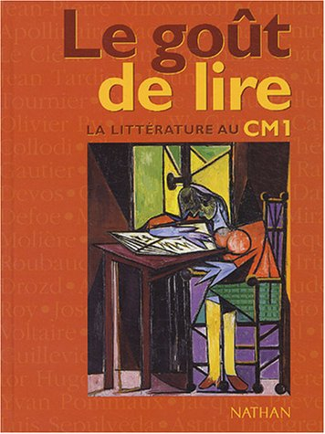 Le goût de lire : la littérature au CM1