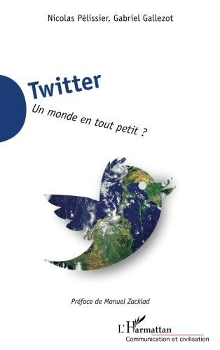 Twitter : un monde en tout petit ?