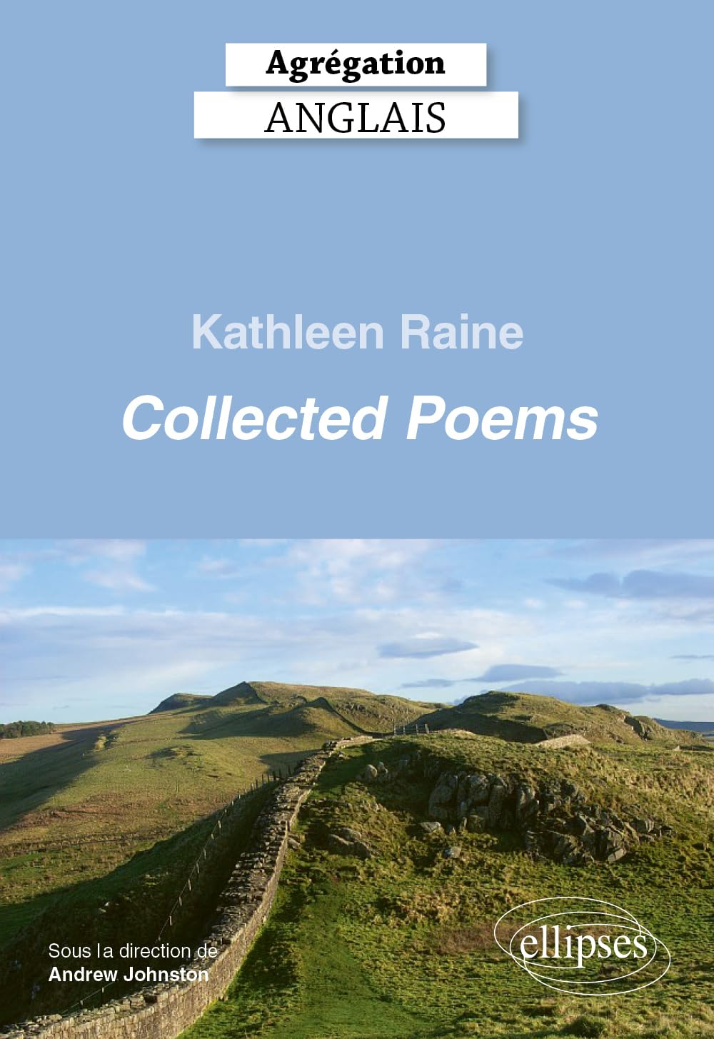 Kathleen Raine, Collected poems : agrégation anglais