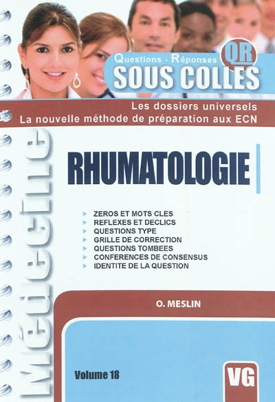 Rhumatologie : zéros et mots clés, réflexes et déclics, questions type, grille de correction, questi
