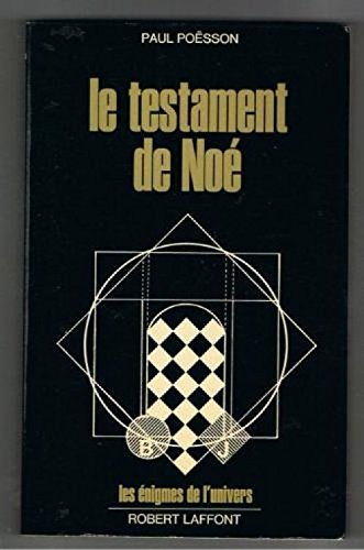 le testament de noé.