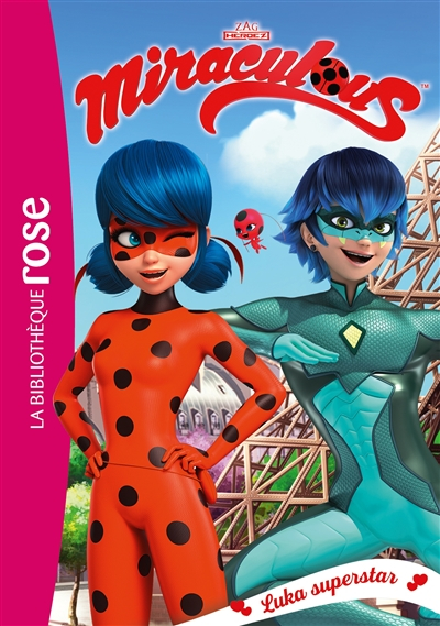 Miraculous. Vol. 23. Luka superstar