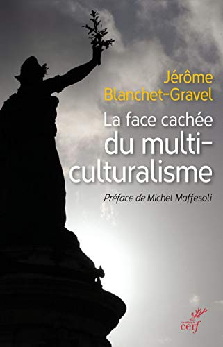 La face cachée du multiculturalisme