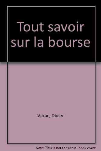 tout savoir sur la bourse
