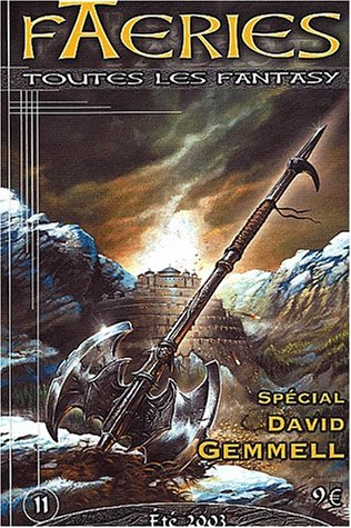 faeries, n, 11 eté 2003 : spécial david gemmell