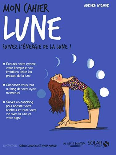 Mon cahier Lune : suivez l'énergie de la Lune !