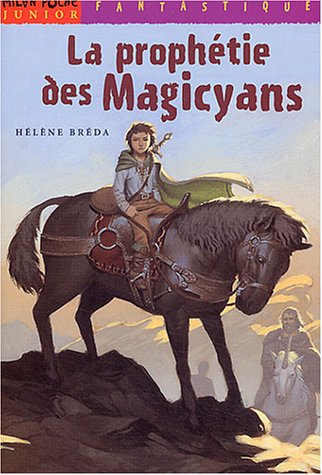 la prophétie des magycians