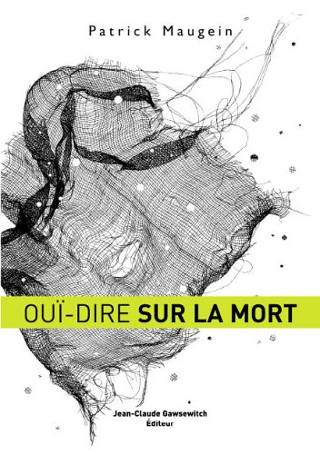 Ouï-dire sur la mort