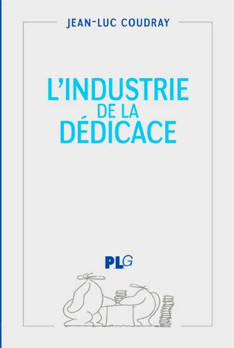 L'industrie de la dédicace