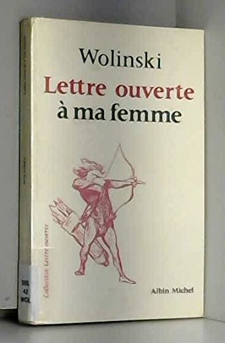 Lettre ouverte à ma femme