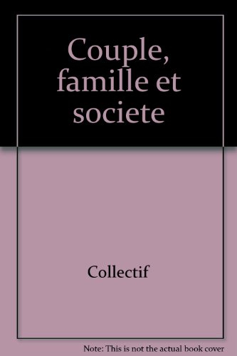Couple, famille et société