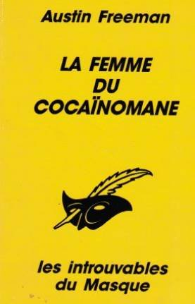 La femme du cocaïnomane