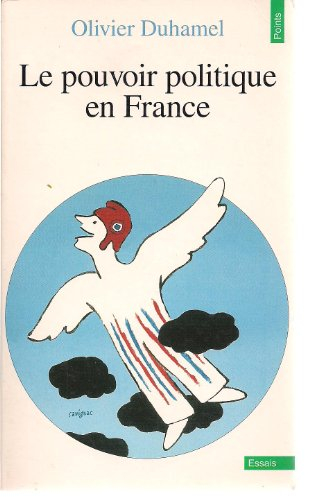 Le pouvoir politique en France