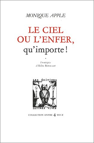 Le ciel ou l'enfer, qu'importe !