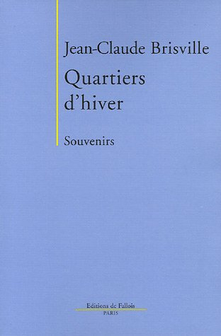 Quartiers d'hiver : souvenirs
