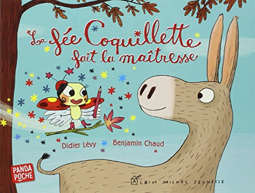 La fée Coquillette fait la maîtresse