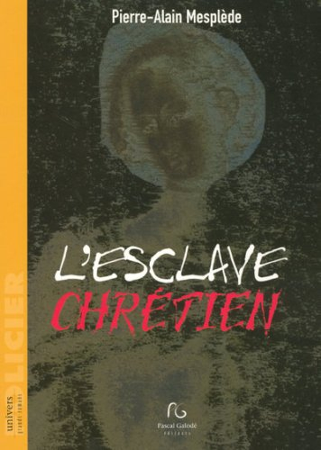 L'esclave chrétien