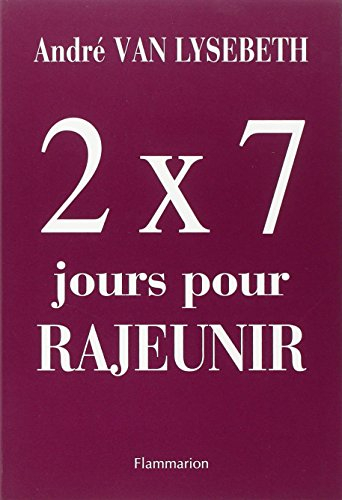2 x 7 jours pour rajeunir