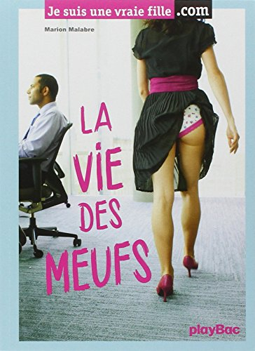 La vie des meufs
