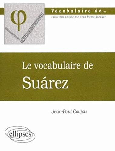 Le vocabulaire de Suarez