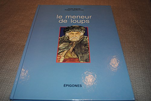 le meneur de loups