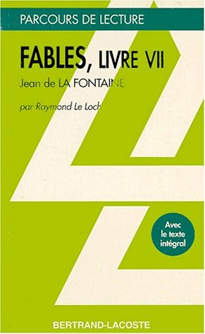 Fables, livre VII, La Fontaine