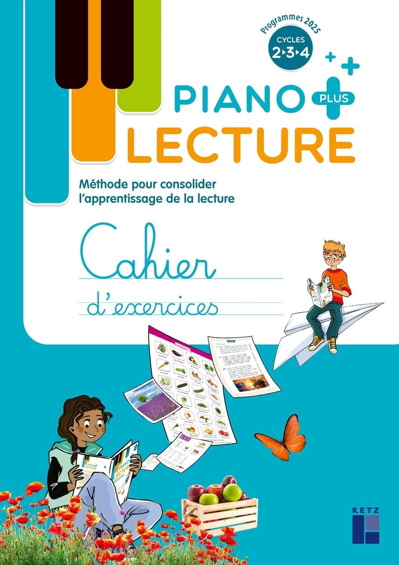 Piano plus lecture cycles 2, 3, 4 : méthode pour consolider l'apprentissage de la lecture, cahier d'