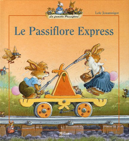 La famille Passiflore. Le Passiflore express