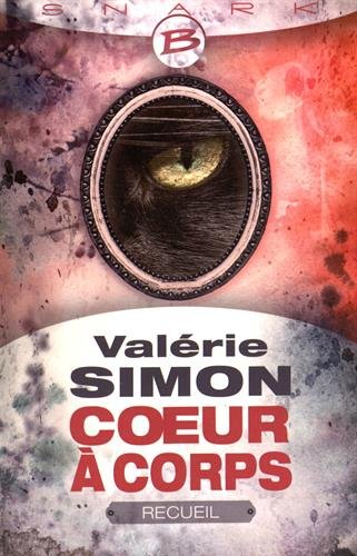 Coeur à corps : recueil
