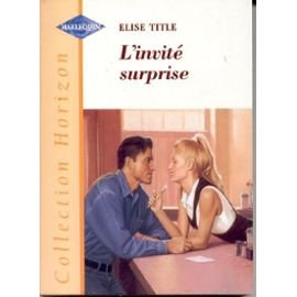 l'invité surprise (collection horizon)