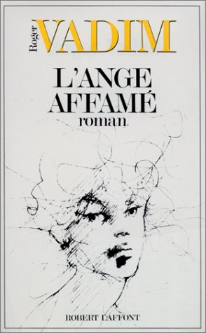 L'Ange affamé