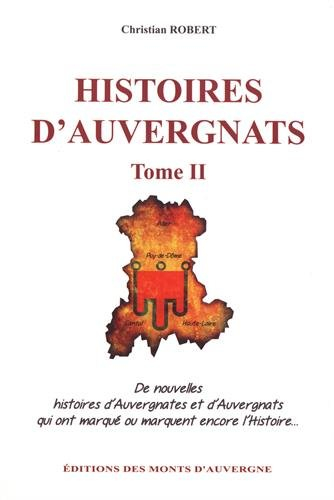 Histoires d'Auvergnats. Vol. 2
