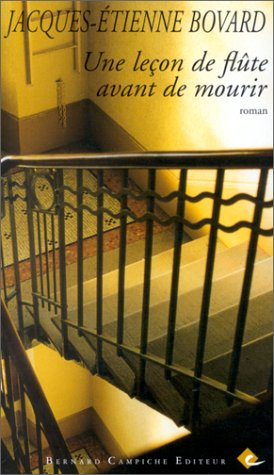 Une leçon de flûte avant de mourir